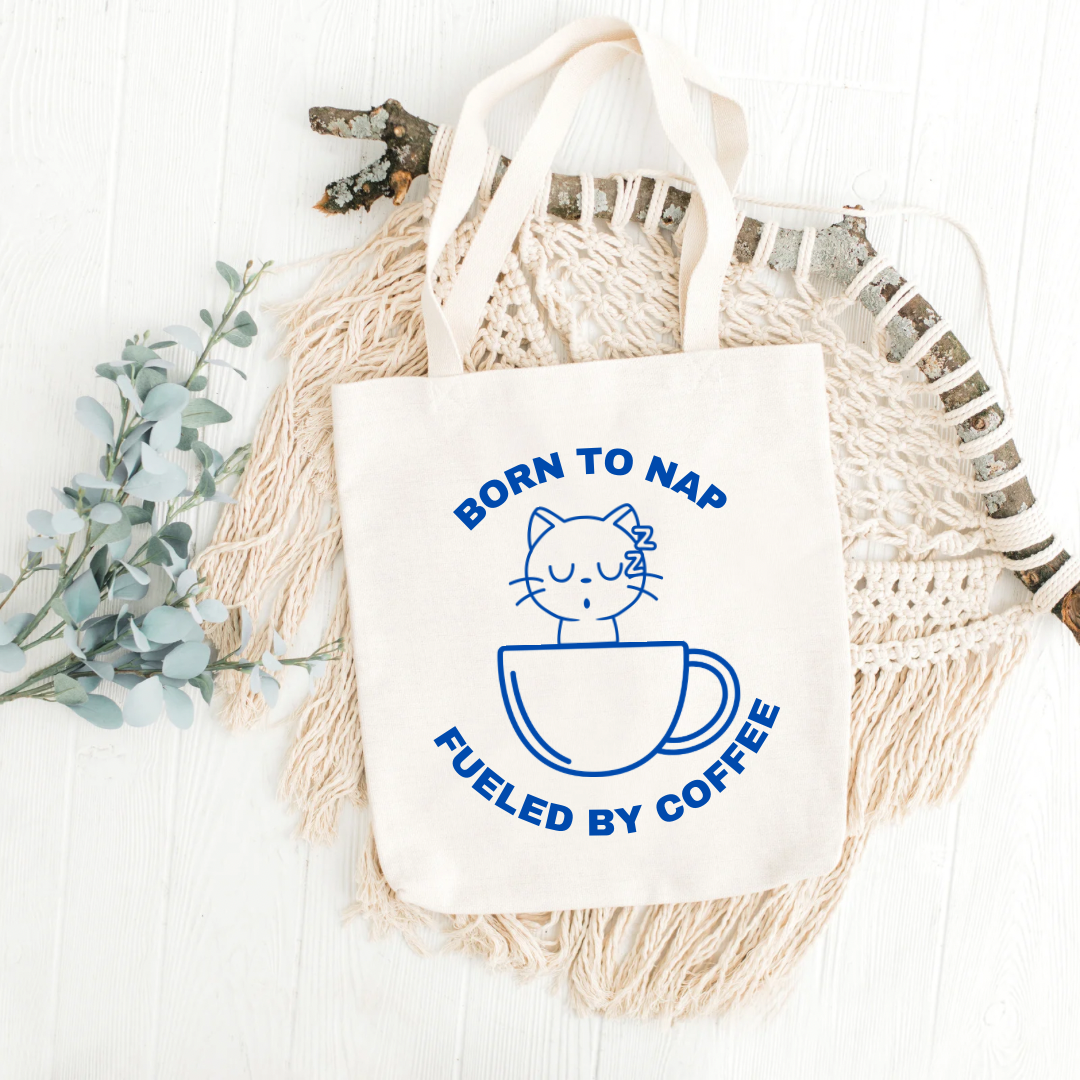 Born to nap - Fueled by Coffee Small Tote
