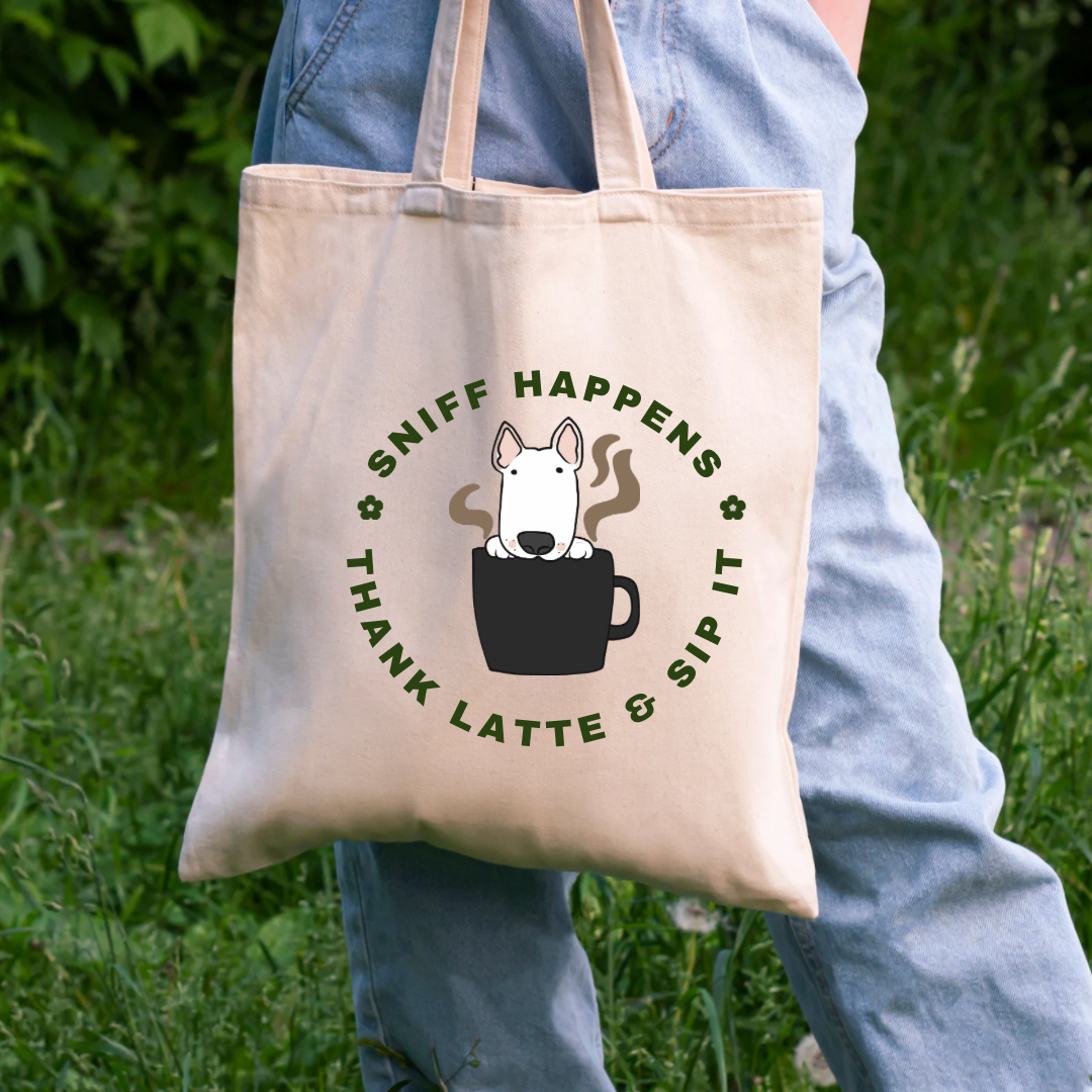 Sniff happens, Thank Latte and Sip It Small Tote